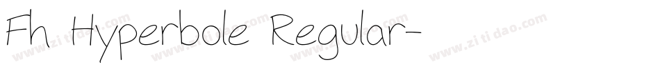Fh Hyperbole Regular字体转换